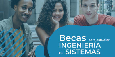 Becas para estudiar ingeniería de sistemas