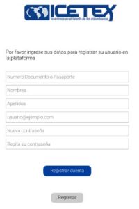 Pantalla para crear una cuente en el ICETEX y postular a becas desde Colombia. icetex becas bicentenario