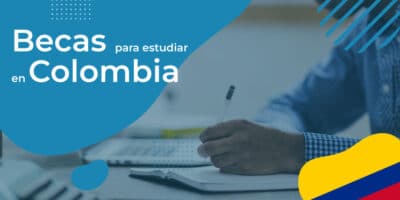 Becas para estudiar en Colombia